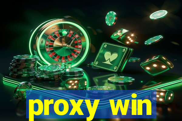 proxy win